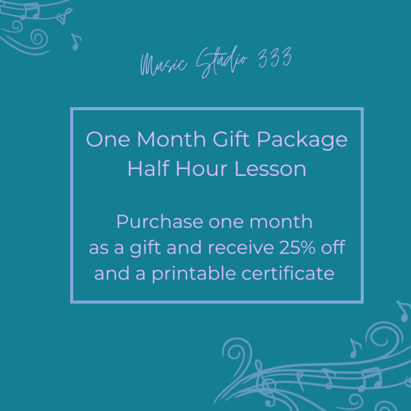 One Month Gift Package – Half Hour Lesson